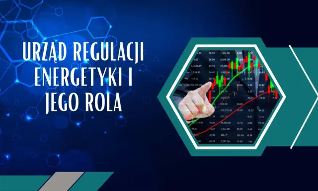 Urzad Regulacji Energetyki i jego rola. Wykresy giełdowe i schemat sieci energetycznej.